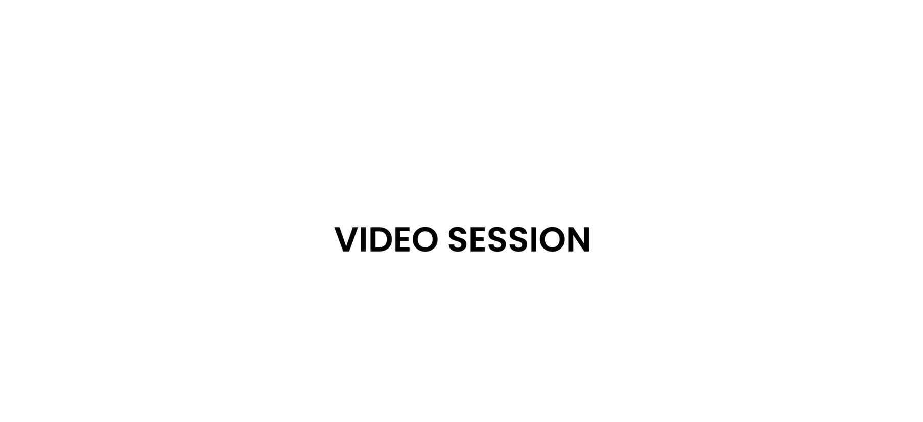 Video Session
